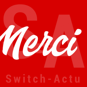 Merci Switch-Actu
