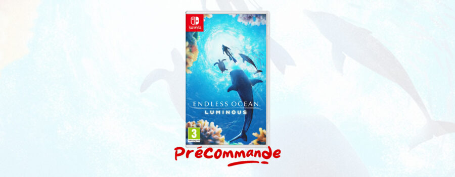 Endless Ocean Luminous – Où précommander le jeu ?