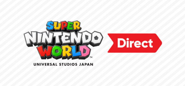 Super Nintendo World Direct