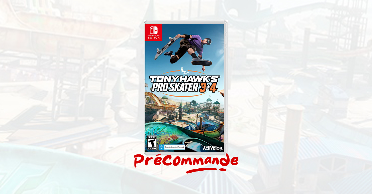 Tony Hawk’s Pro Skater 3 + 4 – Où précommander le jeu (49.99€) ?